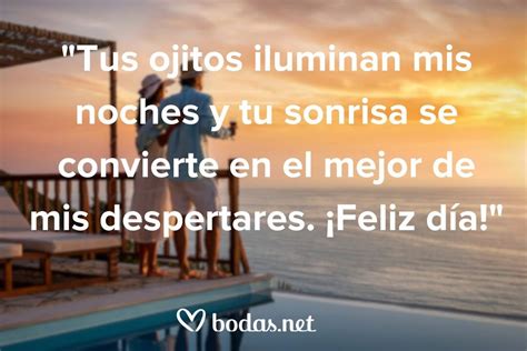 48 Frases Para Desear Un Lindo Día A Tu Amor ¡hazle Sonreír Desde La Mañana