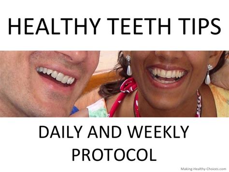 Healthy Teeth Tips - How to Keep Your Teeth and Mouth Healthy