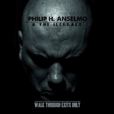 The Quietus Reviews Philip H Anselmo The Illegals