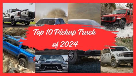 Top 10 Pickup Trucks 2024 The Best Pickup Trucks YouTube