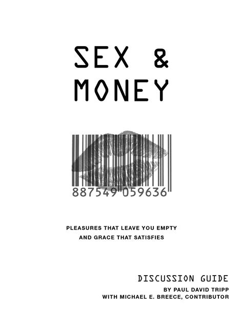 Sex And Money Paul Tripp Discussion Guide By Paul Tripp Ministries