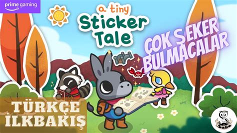 Sev Yada Söv A Tiny Sticker Tale Amazon Prime Gaming Bu Neymiş