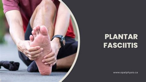 Plantar Fasciitis Treatment Langley BC