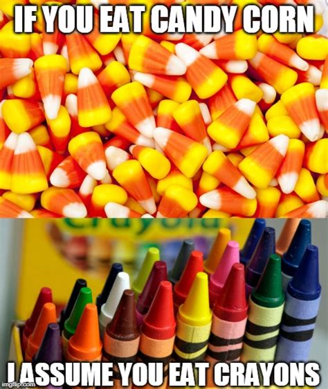 21 Best Candy Corn Meme - Home, Family, Style and Art Ideas