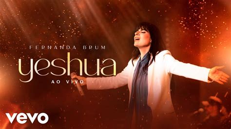 Fernanda Brum Yeshua Ao Vivo YouTube