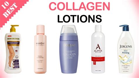 10 Best Lotions With Collagen Best Collagen Lotion For Face Skin And Body Youtube