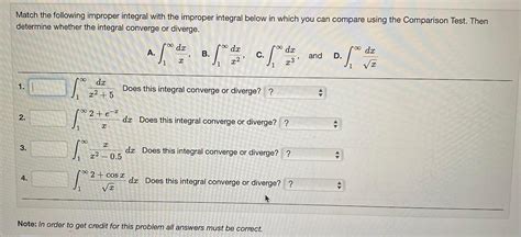 Solved Match The Following Improper Integral With The Chegg