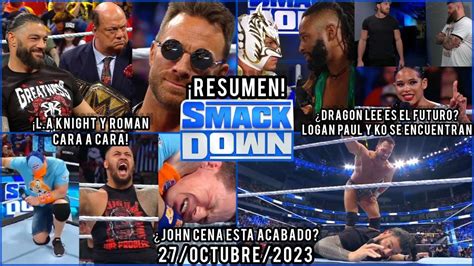 Wwe Smackdown Octubre Resumen Y Resultados Youtube