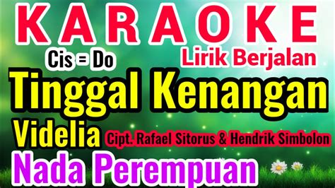 TINGGAL KENANGAN Karaoke Nada Cewe Perempuan Female VIDELIA Cpt