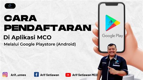 Cara Pendaftaran Di Aplikasi MCO ARIF YouTube