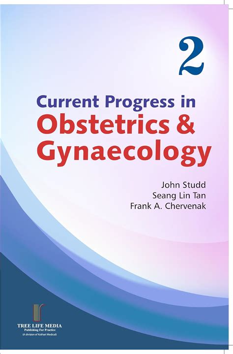 Current Progress In Obstetrics Gynecology Vol 2 Current Progress In