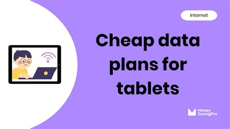 The Cheapest Data Plans For Tablets Starting At 6 MoneySavingPro