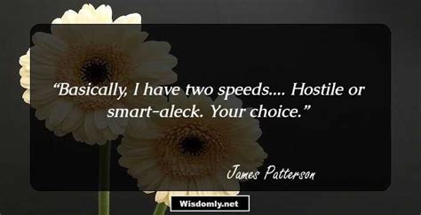 99 Famous Quotes By James Patterson For Insatiable Readers