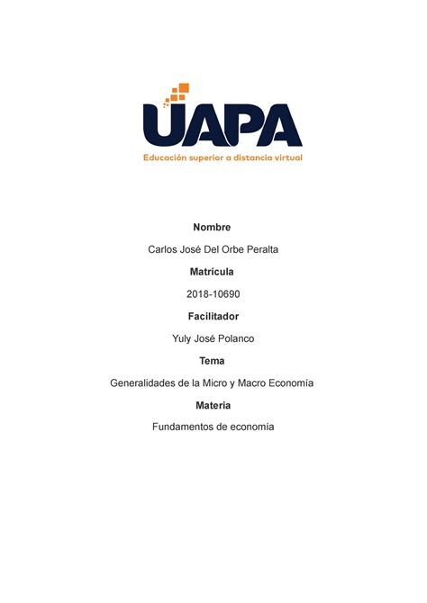 Tarea Fundamentos De Economia Nombre Carlos Jos Del Orbe Peralta