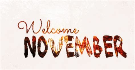 Welcome November Happy GIF - Welcome November Happy - Discover & Share GIFs