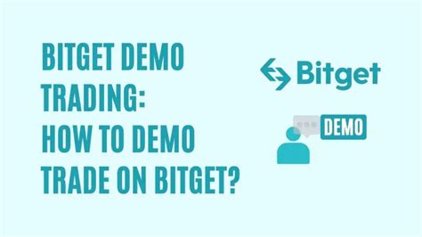 Bitget Demo Trading How To Demo Trade On Bitget Step By Step