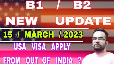 B1 B2 Visa Update Usa Visa Appointment 2023 Usa Visa Apply From Out Of India Usa B1 B2