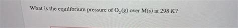 Solved Consider The Oxidation Of A Generic Metal M Into A Chegg