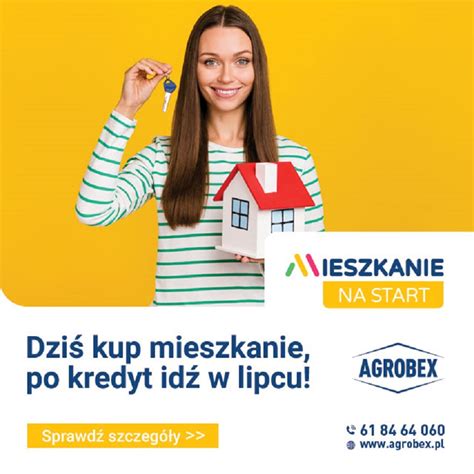 Mieszkanie Na START AGROBEX