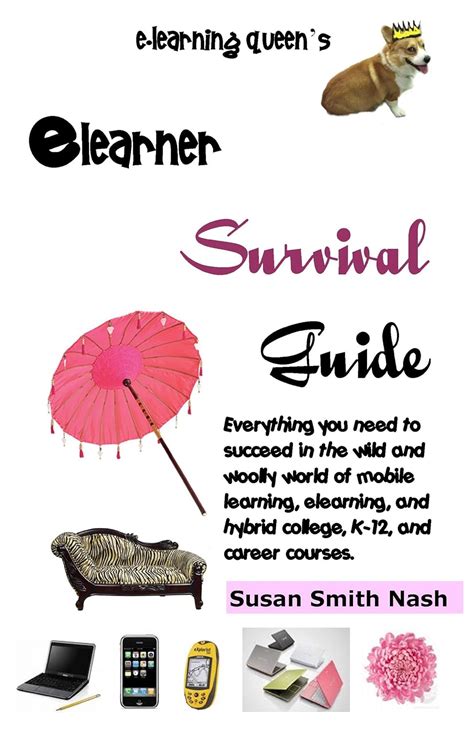 E Learner Survival Guide Susan Smith Nash Susan Smith Nash