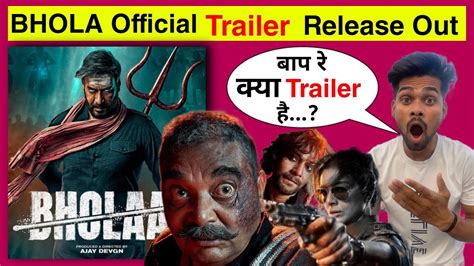 Bhola Movie Official Trailer Latest Update Bhola Official Trailer