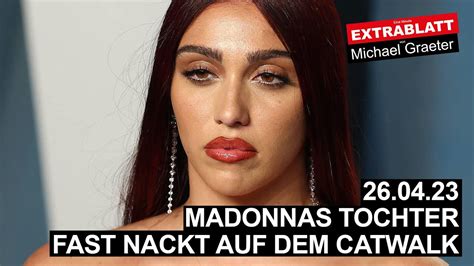 EXTRABLATT 25 Auflage Madonnas Tochter FAST NACKT Auf Dem Catwalk