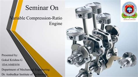 Variable Compression Ratio Engine Ppt