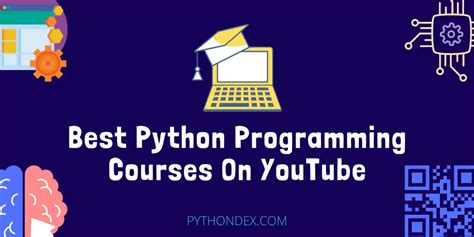 Best Python Courses On Youtube Pythondex