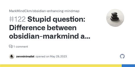 Stupid Question Difference Between Obsidian Markmind And Obsidian