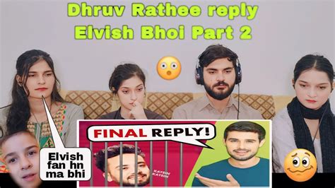 My Final Reply To Godi Youtubers Elvish Yadav Dhruv Rathee Youtube