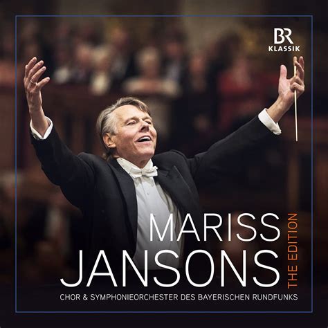 Mariss Jansons The Édition Symphonieorch Bayerischen Rundfunks