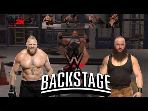 2k22 Brock Lesnar Vs Braun Strowman Backstage Brawl YouTube