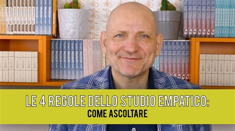 Le 4 Regole Dell Ascolto Empatico YouTube