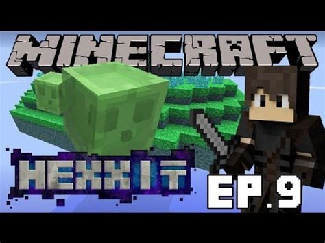 Minecraft Ewww Slime Island Hexxit Episode 9 YouTube