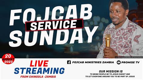 Fojcab Sunday Service Broadcast Youtube