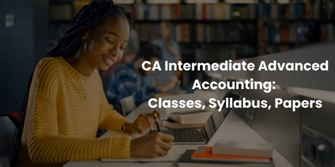 Ca Intermediate Advanced Accounting Syllabus Papers Vsmart Academy