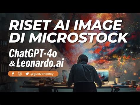 Tips Trik Step By Step Riset AI Image Di Microstock Yang Laris