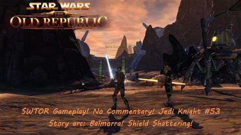 SWTOR Gameplay No Commentary Jedi Knight 53 Story Arc Balmorra