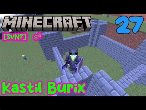 MINECRAFT SvN Survival Normal S3 EPS 27 Bikin Kastil Tapi Kok