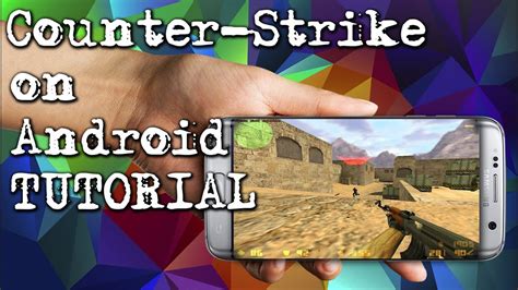 Counter Strike On Android Tutorial And Lan Wfriends Youtube