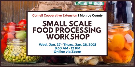 Cornell Cooperative Extension Small Scale Food Processing Workshop