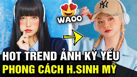 Hot R N R N V I Trend Ch P Nh Phong C Ch H C Sinh M American Core Khi N D N T Nh U M Tb