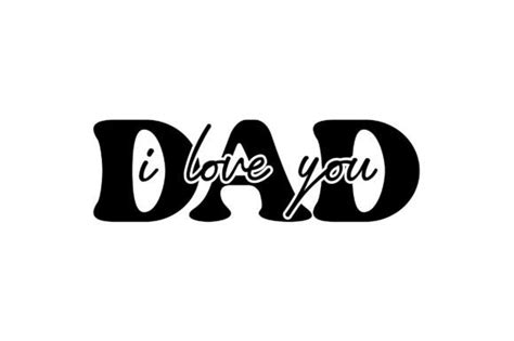 I Love You Dad Svg Graphic By Rajibstore 987 · Creative Fabrica