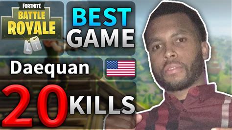 Best Game Of Daequan Kills Game Fortnite Battle Royale Youtube