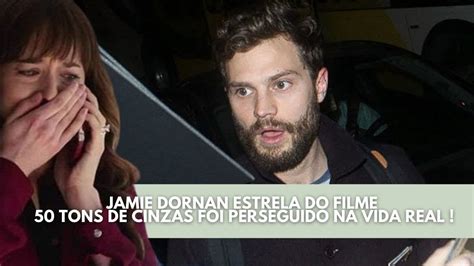 Jamie Dornan Estrela Do Filme Cinquenta Tons De Cinza Foi Perseguido Na