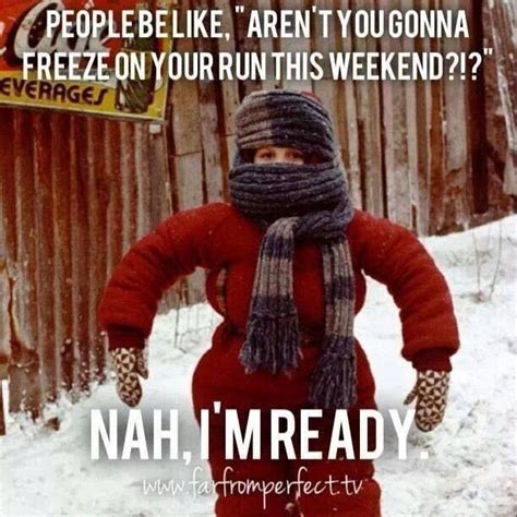 Funny Movie Quotes About Cold Weather ShortQuotes Cc