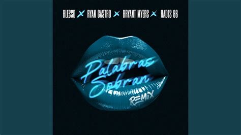 BLESSD RYAN CASTRO BRYANT MYERS HADES 66 PALABRAS SOBRAN REMIX