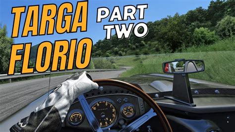 Assetto Corsa Targa Florio 1973 Part 2 Cerda To Caltavuturo In VR