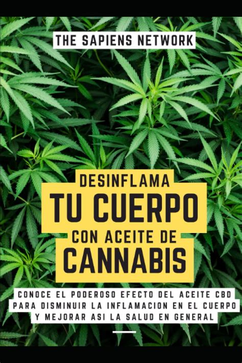 Buy Desinflama Tu Cuerpo Con Aceite De Conoce El Poderoso Efecto Del