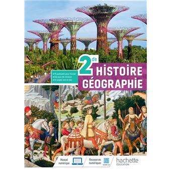 Histoire Géographie 2de Livre élève Nouvelle collection Edition